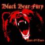Black Bear Fury - Made Of Tears