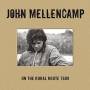 John Mellencamp - On The Rural Route 7609 (Special Edition)