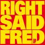 Right Said Fred - UP (Black Vinyl Reissue)