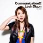 Leah Dizon - Communication