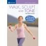 Debbie Rocker - Walk Sculpt & Tone [US-Version, Regio 1/A]