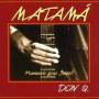 Matama - Don Q.flamenco Goes Brazil