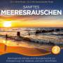 Naturklang - Sanftes Meeresrauschen-Beruhigende Klnge