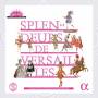 Dumestre / Semp / Kossenko / Le Po - Splendeurs de Versailles