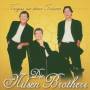 Nilsen Brothers - Vergiss Nie Deine Trume