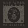 Dan Webb And The Spiders - Be Alright (+download)