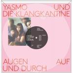 Yasmo & Die Klangkantine - Augen Auf Und Durch