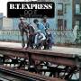 B.t. Express - Do It (til You're Satisfied) + 2