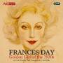 Frances Day - Golden Girl Of The 30s