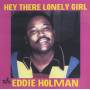 Eddie Holman - Hey There Lonely Girl / Best Of-14 Cuts