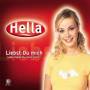 Hella - LIEBST DU MICH