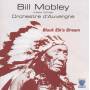 Bill Mobley - Black Elks Dream