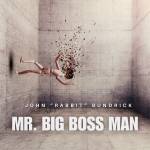 John Rabbit Bundrick - Mr. Big Boss Man