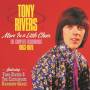 Tony Rivers - Move a Little Closer