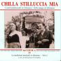 Various / Abruzzo - Chilla Stilluccia Mia