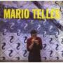 Mario Telles - Mario Telles