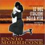 Ennio Morricone - Le Due Stagioni Della Vita / O.s.t.
