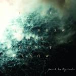 Paint The Sky Red - There Is A Tomorrow You Don't Know