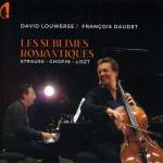 David Louwerse / Francois Daudet - Les Sublimes Romantiques