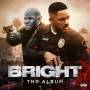 OST / Various - Bright: The Album