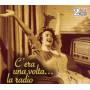 Rabagliati / Otto - C'era Una Volta? La Radio