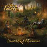 Power Paladin - Beyond The Reach Of Enchantment (CD-Digi)