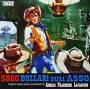 O. S. T. - 5000 Dollari Sull'asso