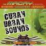 Macay-cuban Urban Sounds - Cuban Urban Soul