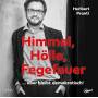 Heribert Prantl - Himmel,Hlle,Fegefeuer