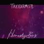 Taxidermists - Honesty Box