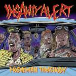 Insanity Alert - Moshemian Thrashody (Jewel Case)