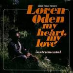 Adrian Younge & Loren Oden - My Heart, My Love Instrumentals