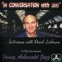 David Liebman - In Conversation With Lieb