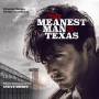 Steve Dorff - The Meanest Man In Texas O.S.T.