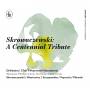 Skrowaczewski / Warsaw Philharmonic / + - Skrowaczewski: A Centennial Tribute