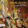 Quilling - Dedication: The Music Of Howard Quilling