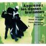 Apprenez Les Danses Bretonnes 12 - Apprenez Les Danses Bretonnes 12