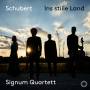 Signum Quartett - Ins stille Land