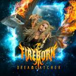 Fireborn - Dreamcatcher (Digipak)