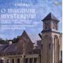 DUFAY / SCHOLA CANTORUM STUTTGART / GOTTWALD - O Magnum Mysterium-Choral Classics:
