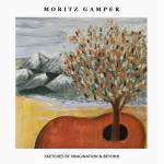 Moritz Gamper - Sketches Of Imagination & Beyond