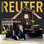 Matthias Reuter - Karrierefreies Wohnen (2CD)