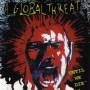 A Global Threat - Until We Die