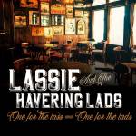 Lassie And The Havering Lads - One For The Lass And One For The Lads