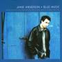 Jamie Anderson - BLUE MUSIC