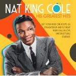 Nat King Cole - His Greatest Hits