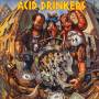 Acid Drinkers - Dirty Money Dirty Tricks