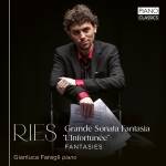 Gianluca Faragli - Ries:Grande Sonata FantasiaL'Infortunee,Fantasie