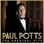 Paul Potts - Greatest Hits