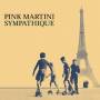 Pink Martini - Sympathique (Black Vinyl)